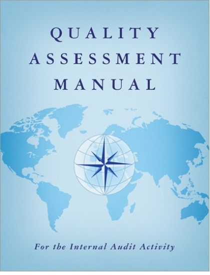 Quality Assessment Manual for the Internal Audit Activity